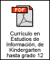 Currículo en Estudios de Información, de Kindergarten hasta grado 12